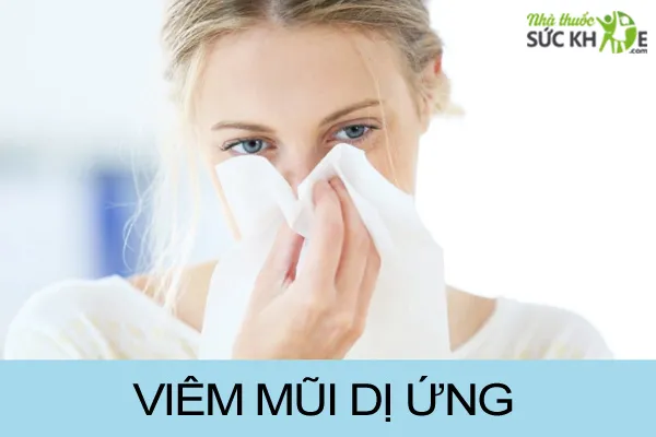 Viêm mũi dị ứng là bệnh đường hô hấp phổ biến mỗi khi giao mùa