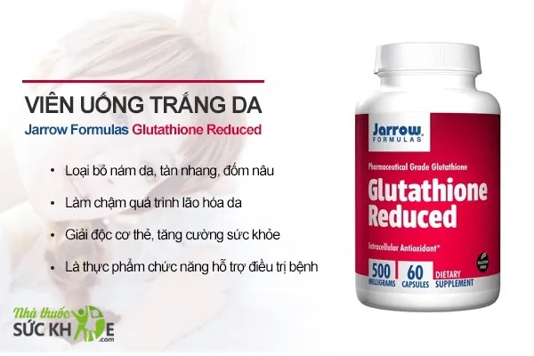 Viên uống trắng da Jarrow Glutathione Reduced