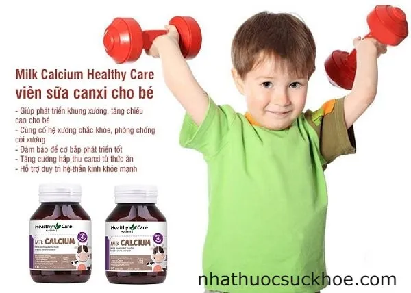 Canxi cho bé Milk tốt nhất Calcium Healthy Care